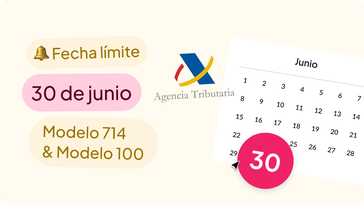 Deadline Modelos 100 y 714 - ES