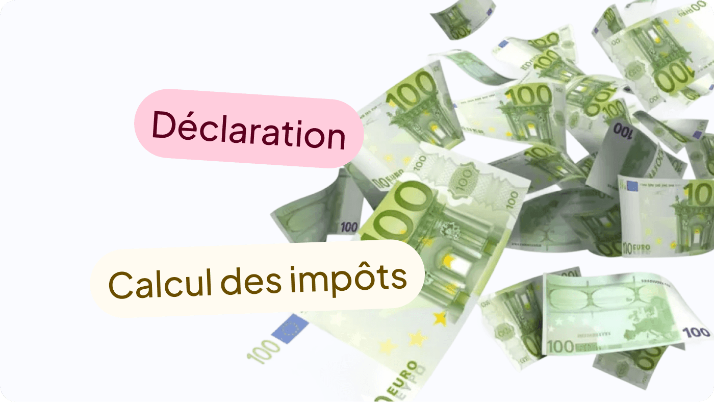Déclaration et calcul des impôts